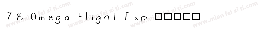 78 Omega Flight Exp字体转换